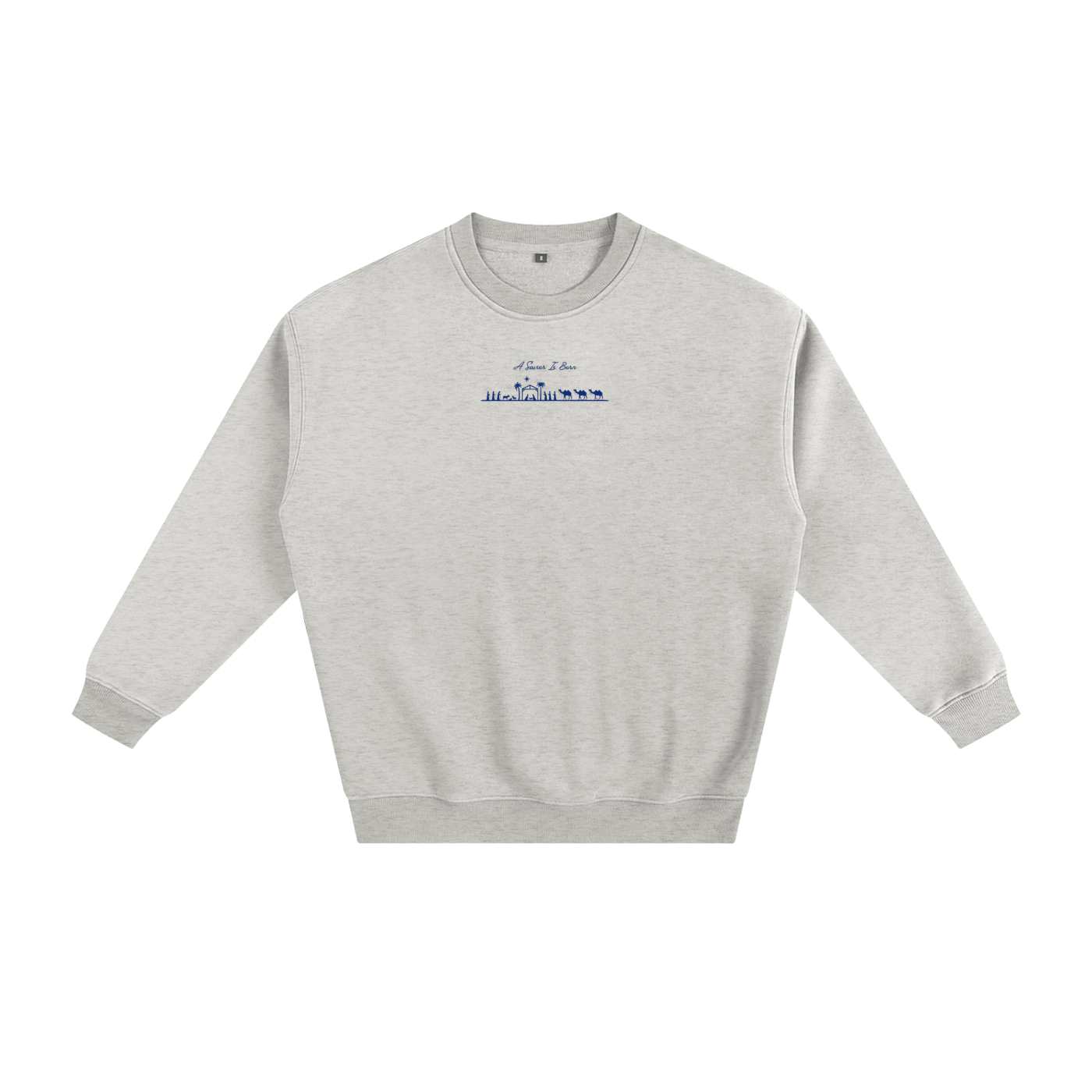 Blue "A Savior Is Born" Limited Edition Christmas Sweatshirt