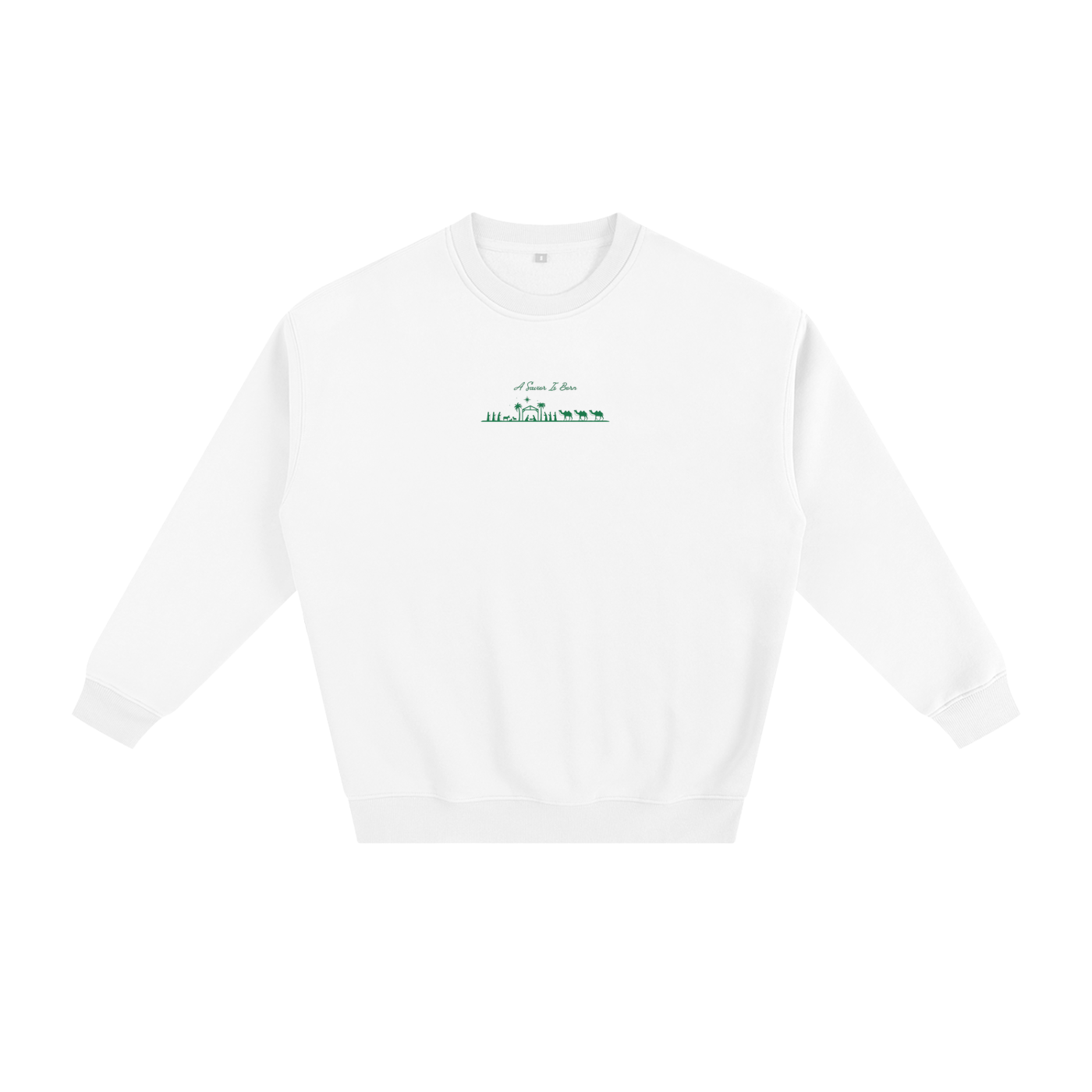 Green "Savior Is Born" Limited Edition Christmas Sweatshirt